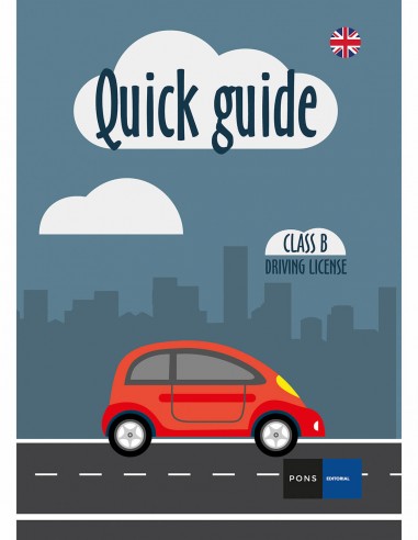 Quick guide B driving license